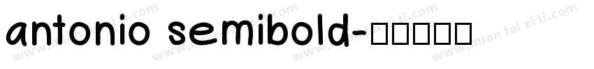 antonio semibold字体转换